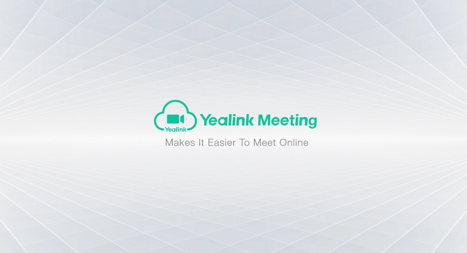 Yealink Meeting, Makes It Easier To Meet Online