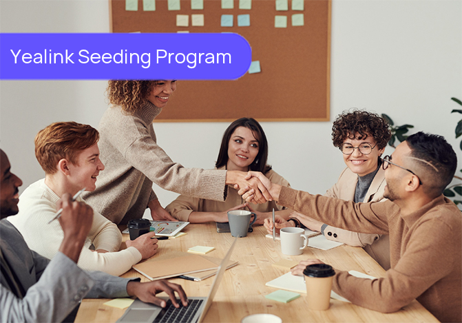 https://www.yealink.com/website-service/download/yealink-seeding-program-20240228.pdf