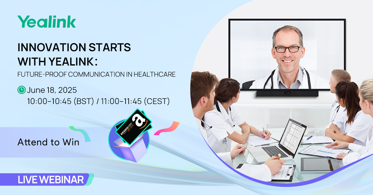 Future-Proof Communication in Healthcare: Innovation Starts with Yealink